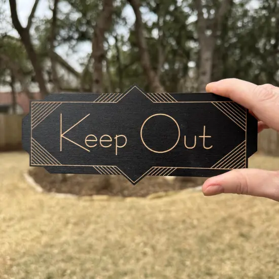 Keep Out - BLACK Sign 4x8 {4}
