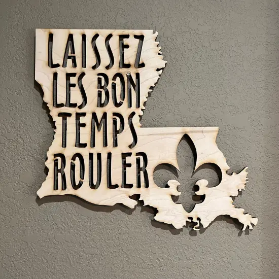 Laissez les Bon Temps Rouler - Maple Sign 14x13in {3}