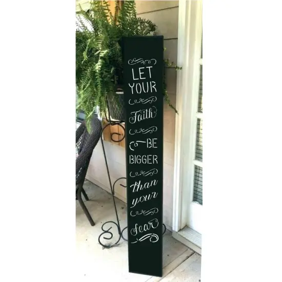 Faith and Fear Vertical Porch Sign Stencil {3}