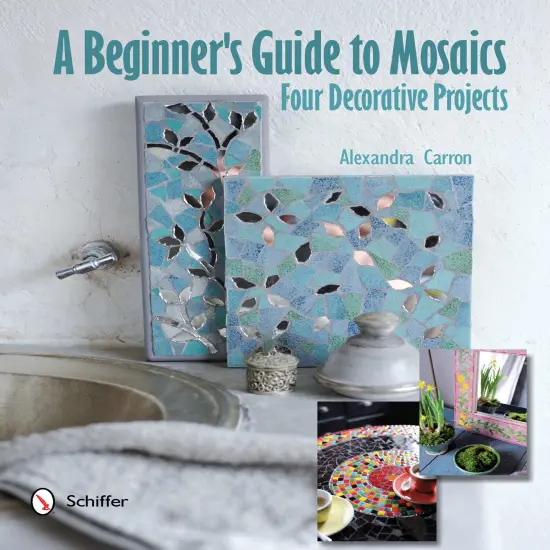 A Beginner's Guide to Mosaics: Four Decorative Projects {1}