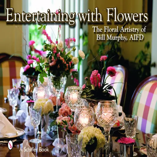 Entertaining with Flowers {1}