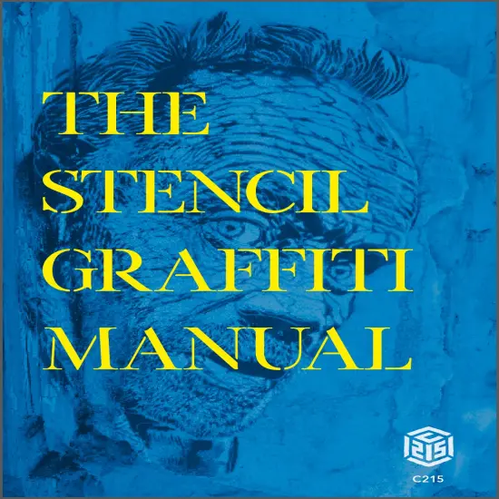 The Stencil Graffiti Manual {1}
