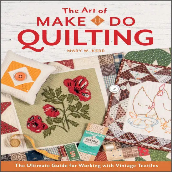 The Art of Make-Do Quilting {1}