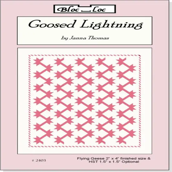Pattern~Goosed Lightning~4 Sizes'' Using the 2''X4 '' Flying Geese Ruler by Jann {2}