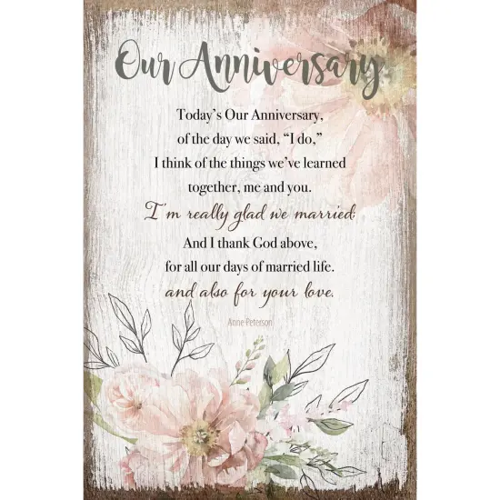 Dexsa Our Anniversary Inspirational Wood Plaque 6 inches x 9 inches {1}