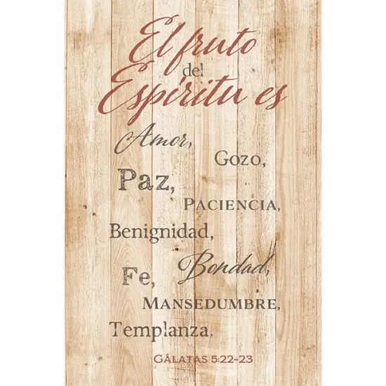 Dexsa El Fruto Del Espíritu Es - The Fruit of the Spirit - Inspirational Saying in Spanish 6x9 Wood Plaque with Easel and Wall Hanger {1}