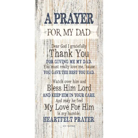 Dexsa Prayer For My Dad Timberland Wood Plaque 6 3/4" x 15 5/8" {1}