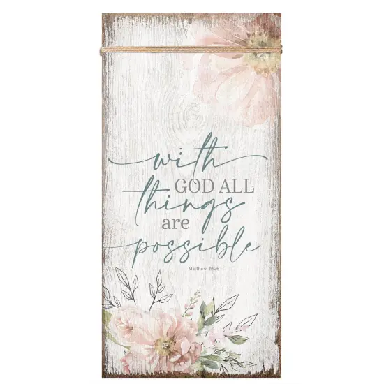 Dexsa With God All Things Wood Plaque 6 3/4"x13 5/8" {1}