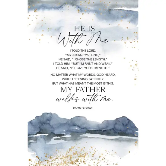 Dexsa He Is With Me Wood Plaque with Easel and Hanger 6 inches x 9 inches {1}