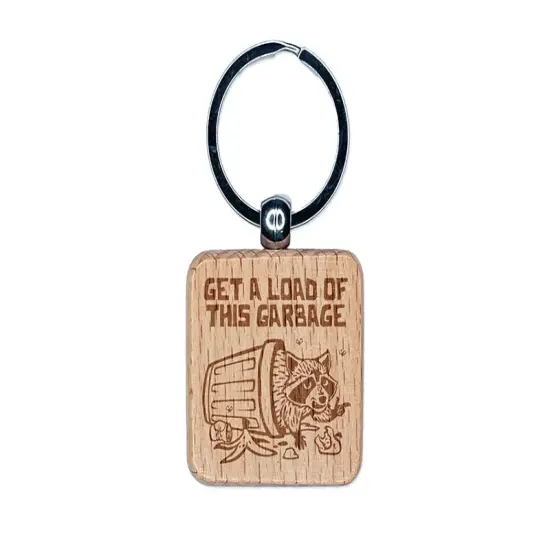 Insulting Garbage Raccoon Trash Can Panda Engraved Wood Square Keychain Tag Charm {1}
