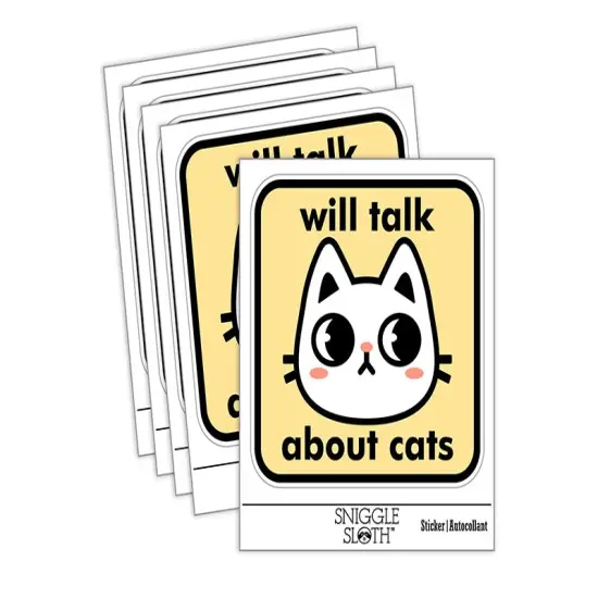 Will Talk About Cats Waterproof Vinyl Phone Tablet Laptop Water Bottle Sticker Set - 5 Pack {2}