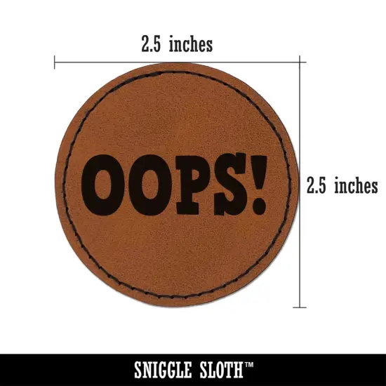 Oops Fun Text Round Iron-On Engraved Faux Leather Patch Applique - 2.5" Brown {3}