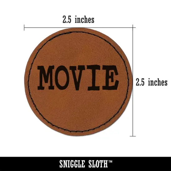 Movie Fun Text Round Iron-On Engraved Faux Leather Patch Applique - 2.5" Brown {2}