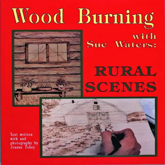 Wood Burning with Sue Waters: Rural Scenes {1}