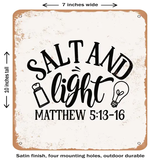 DECORATIVE METAL SIGN - Salt and Light Matthew36- Vintage Rusty Look {2}