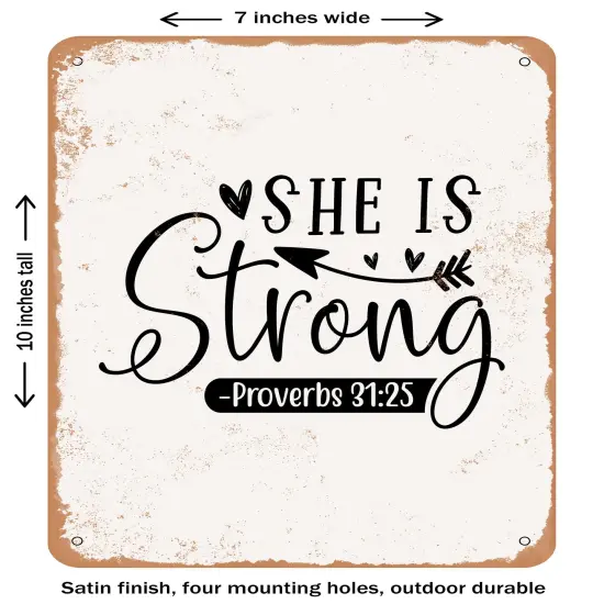 DECORATIVE METAL SIGN - She is Strong - 3- Vintage Rusty Look {1}