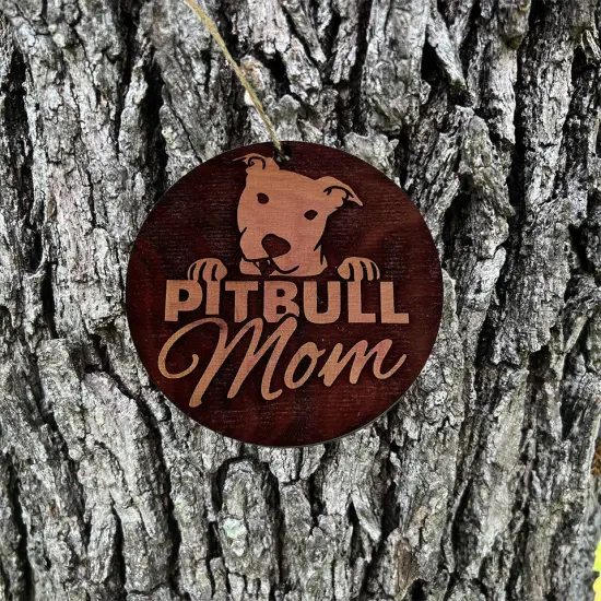 Pitbull Mom - Cedar Ornament {1}