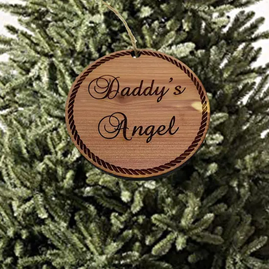 Daddys Angel - Cedar Ornament {2}