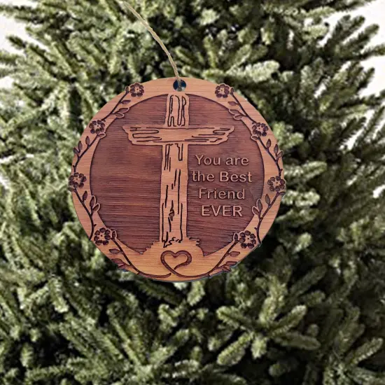 You are the best Friend EVER Cross and Heart - Cedar Ornament {1}