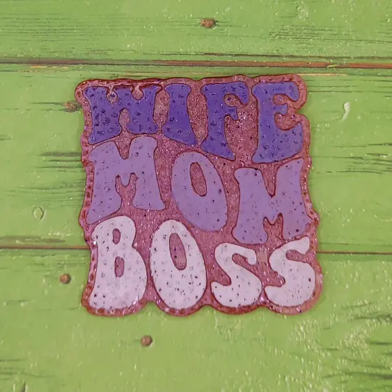 Wife Mom Boss Silicone Freshie Mold {2}