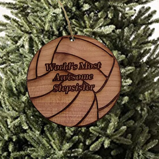 Volleyball Worlds most awesome Stepsister - Cedar Ornament {2}