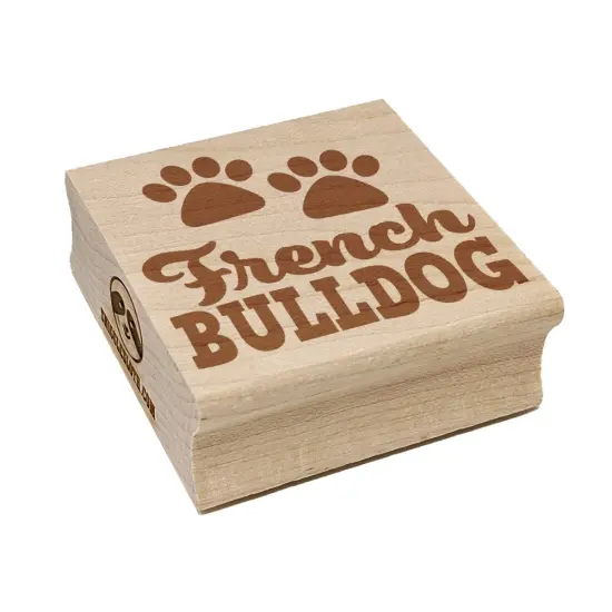 French Bulldog Dog Paw Prints Fun Text Square Rubber Stamp for Stamping Crafting {7}