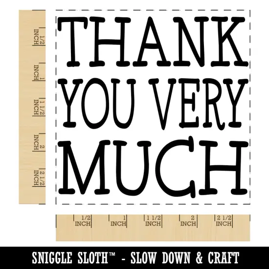 Thank You Very Much Fun Text Square Rubber Stamp for Stamping Crafting {1}