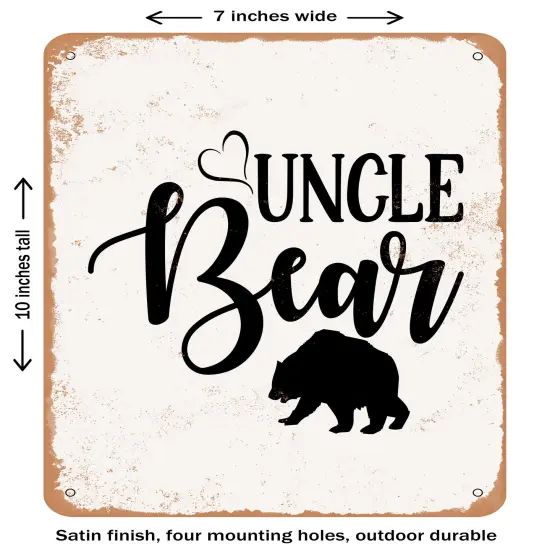 DECORATIVE METAL SIGN - Uncle Bear - 2- Vintage Rusty Look {2}