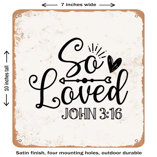 DECORATIVE METAL SIGN - So Loved - 5- Vintage Rusty Look {1}