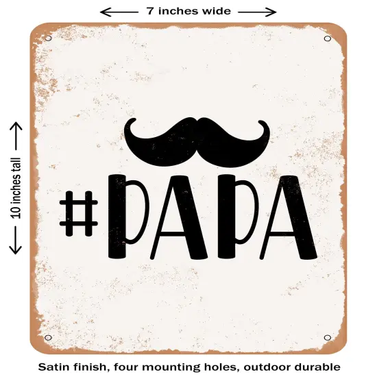 DECORATIVE METAL SIGN - Papa - 2- Vintage Rusty Look {1}