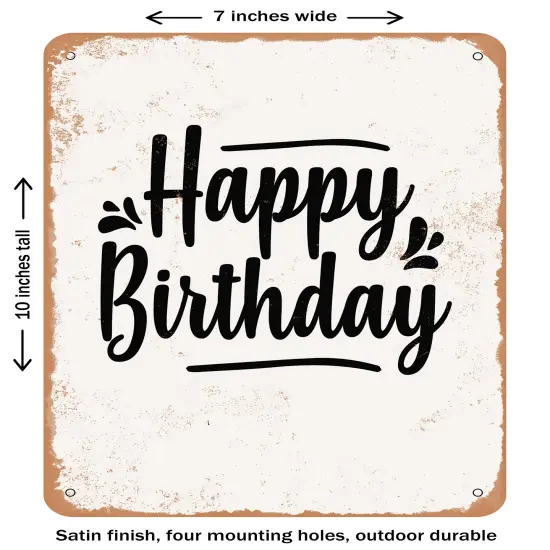 DECORATIVE METAL SIGN - Happy Birthday - 6 - Vintage Rusty Look {1}