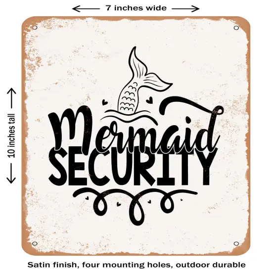 DECORATIVE METAL SIGN - Mermaid Security - Vintage Rusty Look {1}