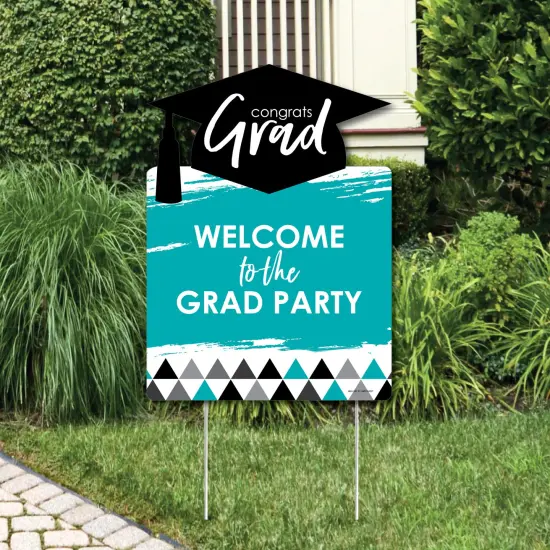 Big Dot of Happiness Teal Graduation Party Decorations - Grad Party Welcome Yard Sign {1}