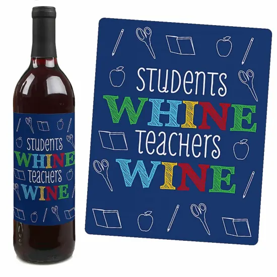 Big Dot of Happiness Funny Colorful - Teacher Appreciation First and Last Day of School or Christmas Gift - Wine Bottle Label Stickers - Set of 4 {7}