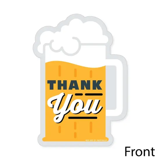 Big Dot of Happiness Cheers and Beers Happy Birthday - Shaped Thank You Cards - Birthday Party Thank You Note Cards with Envelopes - Set of 12 {4}