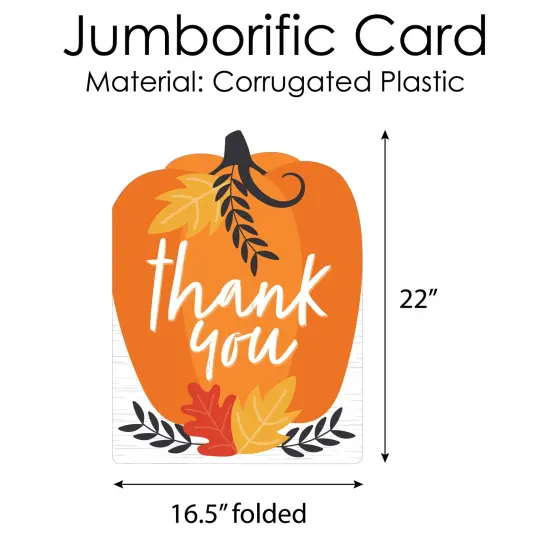 Big Dot of Happiness Fall Pumpkin - Thank You Giant Greeting Card - Big Shaped Jumborific Card - 16.5 x 22 inches {6}