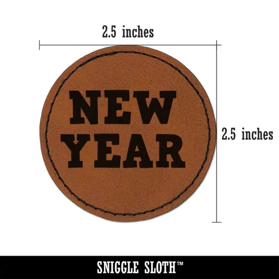 New Year Fun Text Round Iron-On Engraved Faux Leather Patch Applique - 2.5" Brown {3}