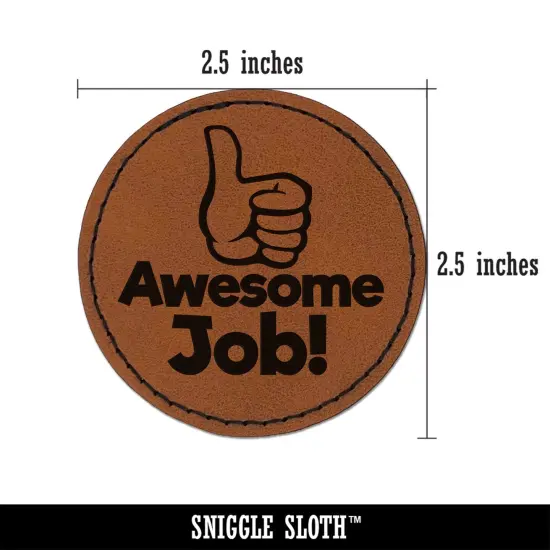 Awesome Job Thumbs Up Compliment Teacher Student Round Iron-On Engraved Faux Leather Patch Applique - 2.5" Brown {3}