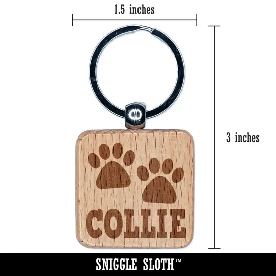 Collie Dog Paw Prints Fun Text Engraved Wood Square Keychain Tag Charm {2}