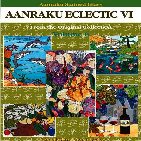 Stained Glass Pattern Book: Aanraku Eclectic Stained Glass Pattern Book Volume 6 {1}