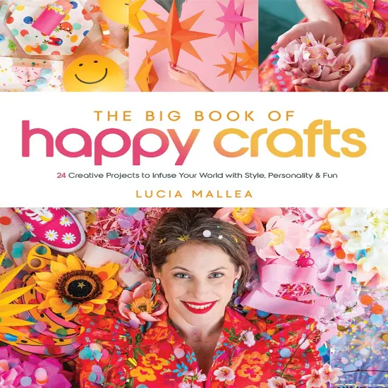 The Big Book of Happy Crafts {1}