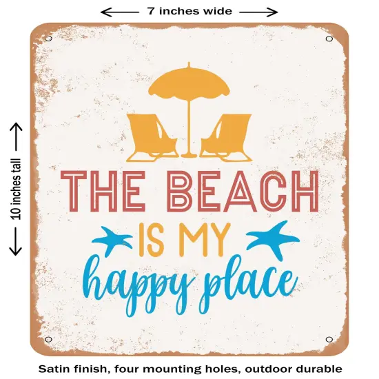 DECORATIVE METAL SIGN - the Beach is My Happy Place - 2- Vintage Rusty Look {1}
