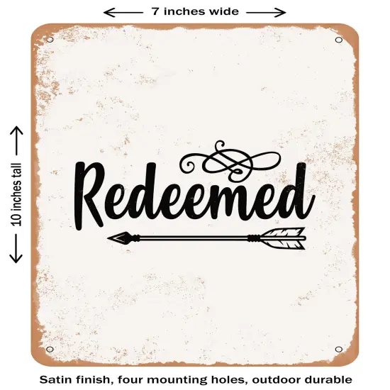 DECORATIVE METAL SIGN - Redeemed - Vintage Rusty Look {2}