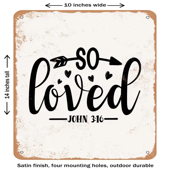 DECORATIVE METAL SIGN - So Loved - 4- Vintage Rusty Look {1}