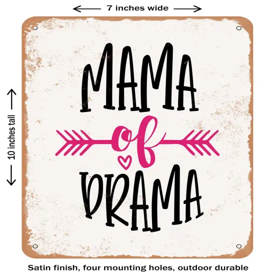 DECORATIVE METAL SIGN - Mama of Drama - Vintage Rusty Look {1}