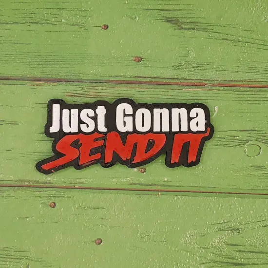 Just Gonna Send It Silicone Freshie Mold {2}