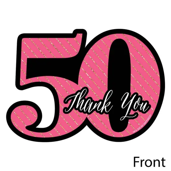 Big Dot of Happiness Chic 50th Birthday - Pink, Black & Gold - Shaped Thank You Cards - Birthday Party Thank You Note Cards with Envelopes - Set of 12 {4}