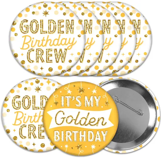 Big Dot of Happiness Golden Birthday - 3 inch Happy Birthday Party Badge - Pinback Buttons - Set of 8 {1}