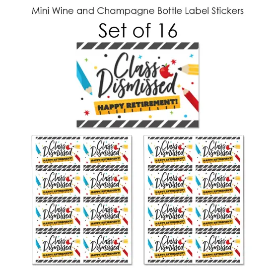 Big Dot of Happiness Teacher Retirement - Mini Wine Champagne Bottle Label Stickers - Happy Retirement Party Favor Gift for Women and Men - Set of 16 {7}