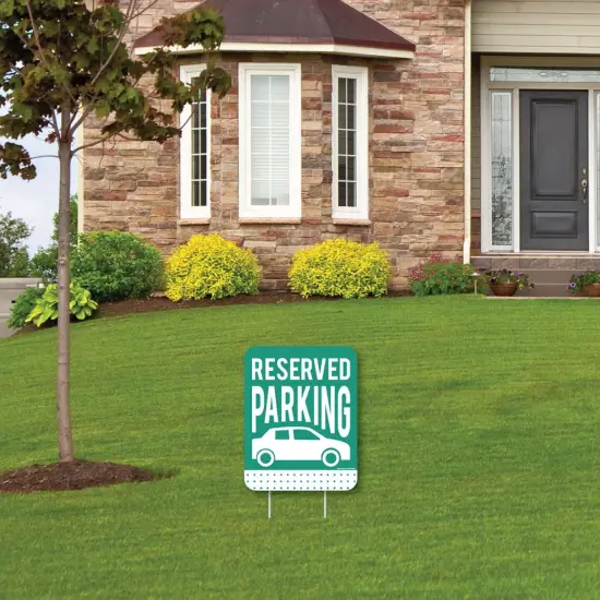 Big Dot of Happiness Reserved Parking - Outdoor Lawn Sign - Yard Sign - 1 Piece {4}